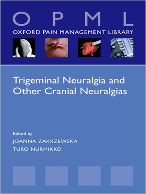 cover image of Trigeminal Neuralgia and Other Cranial Neuralgias